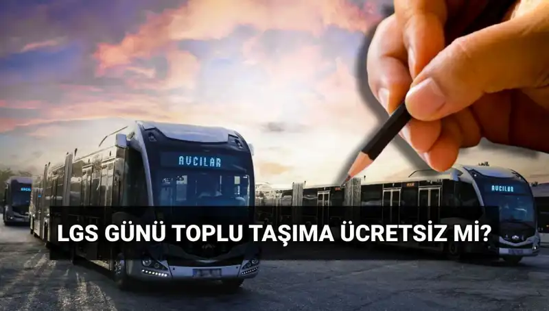 İstanbul, Ankara ve İzmir'de 15 Haziran'da Ücretsiz Toplu Taşıma Müjdesi!