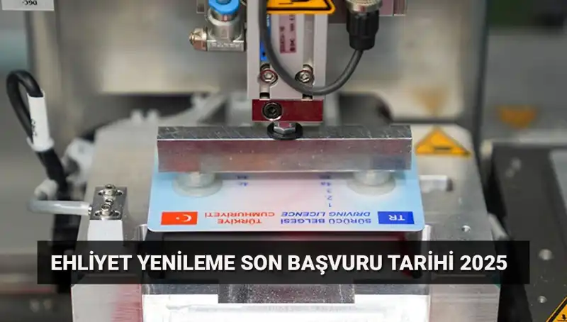 Eski Ehliyetinizi Yenisi ile Değiştirmek İçin Son Fırsat!