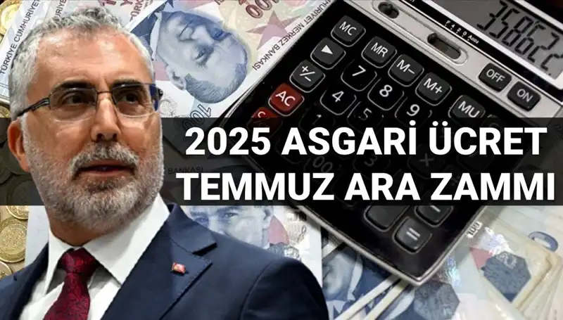 Asgari Ücret Temmuz Ara Zammı 2025: Uzmanlardan Kritik Değerlendirmeler