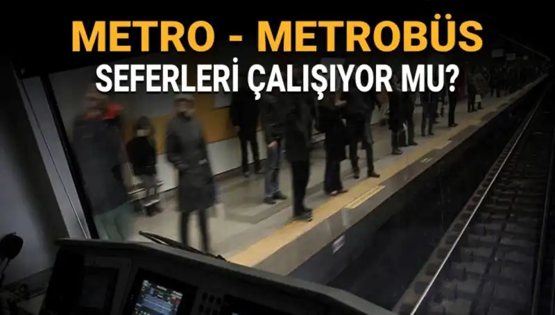 İstanbul'da Metrobüs ve Metro Durumu: Grev Var mı, Hangi Hatlar Çalışıyor?