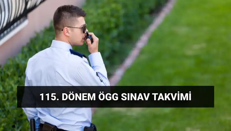 2025 Özel Güvenlik Sınav Tarihleri Açıklandı: EGM’den Son Gelişmeler