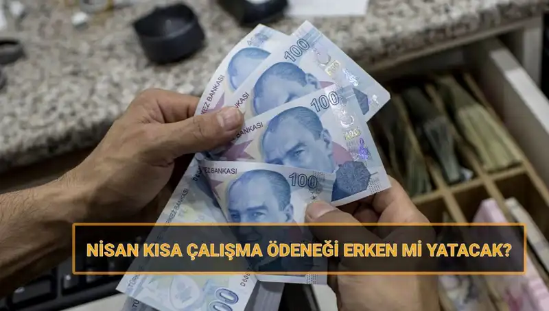Kısa Çalışma Ödeneği Bayramda Hesaplarda Olacak mı?