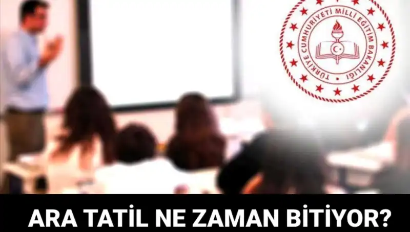 Ara tatil dönemi ne zaman sona eriyor? MEB'in resmi takviminde detaylar!